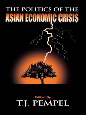 cover image of The Politics of the Asian Economic Crisis